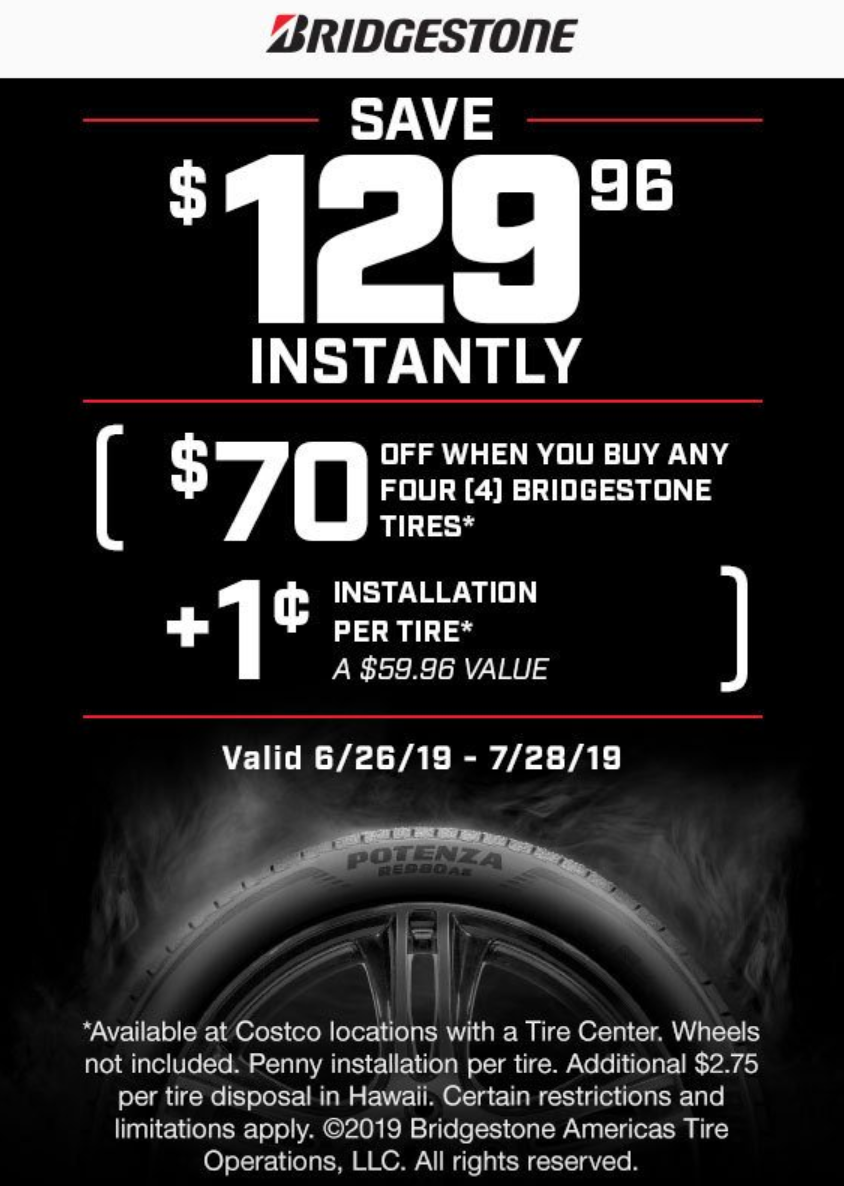 Costco Members Set Of 4 Bridgestone Tires W 0 01 Installation