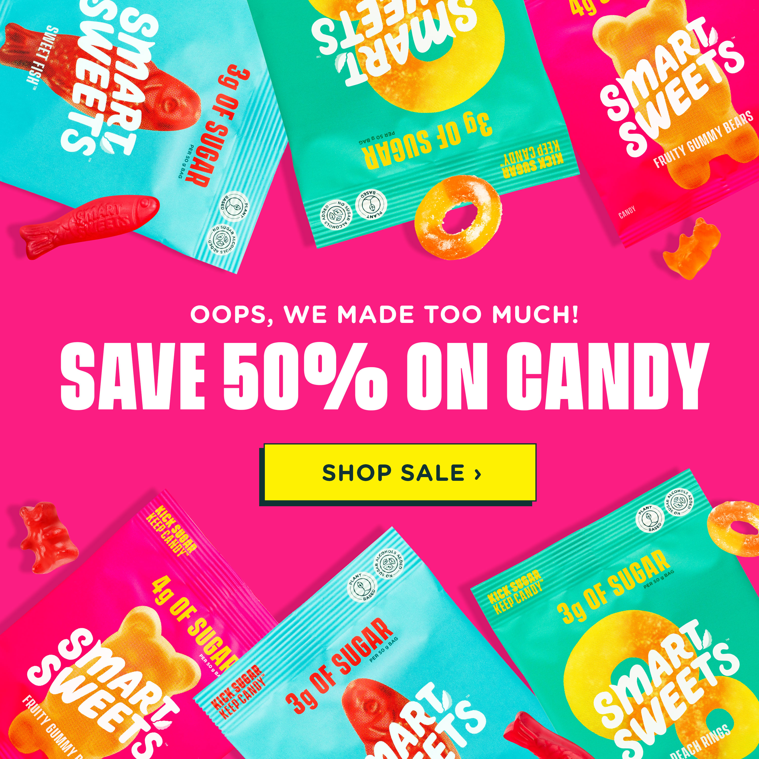 50% off some candy $19.73