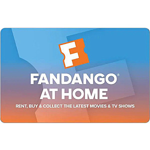 $25 Fandango at Home Gift Card (Email Delivery) $20 