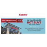 Costco Wholesale Members: In-Warehouse Hot Buys Offer/Deals: See Thread for Pricing (valid through 1/30/22)