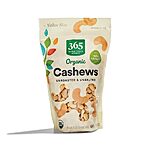 [Prime] 20-Oz 365 by Whole Foods Market Organic Cashews (Unroasted &amp; Unsalted) $8.53 w /S&amp;S + Free Shipping