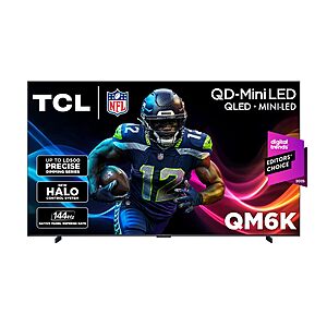 98" TCL QM6K QD-Mini LED QLED 4K UHD Smart Google TV (98QM6K, 2025)  $1797.99 + Free Shipping
