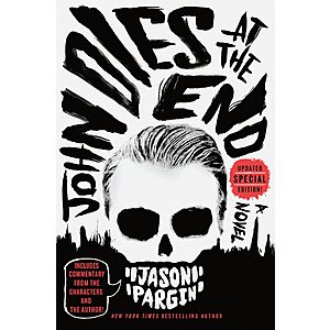 John Dies at the End (Kindle) $2.99 & More + Free Shipping