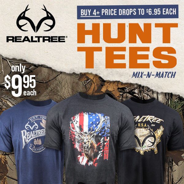 Realtree tees off on high prices: $9.95 Hunt tees, Buy 4+ & price drops $6.95 | Field Supply $6.95