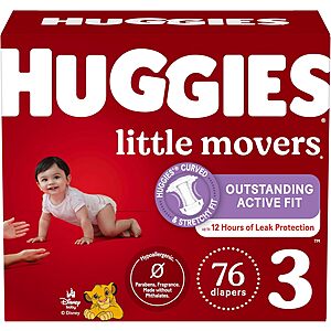 76-count Huggies Little Movers Baby Diapers (Size 3, 16-28 lbs) $18.79 + Free Shipping w/ Prime or on $35+