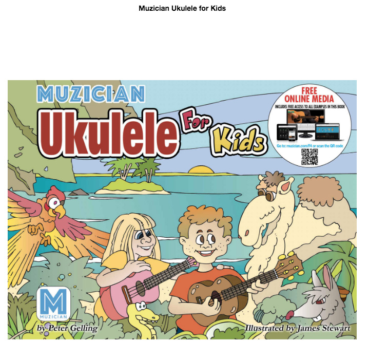 Ukulele for Kids eBook by Peter Gelling. Free on Kindle.