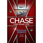 FREE Kindle Edition: Chase For Your Life: An English Royal Engineer officer battles for survival against the odds during World War II