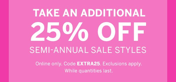Victoria's Secret Semi Annual Sale - 25% Off Code: EXTRA25