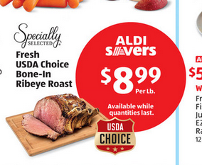 Aldi or Instacart / Specially Selected USDA Choice Bone-In Ribeye Roast $8.99/lb through 3/26