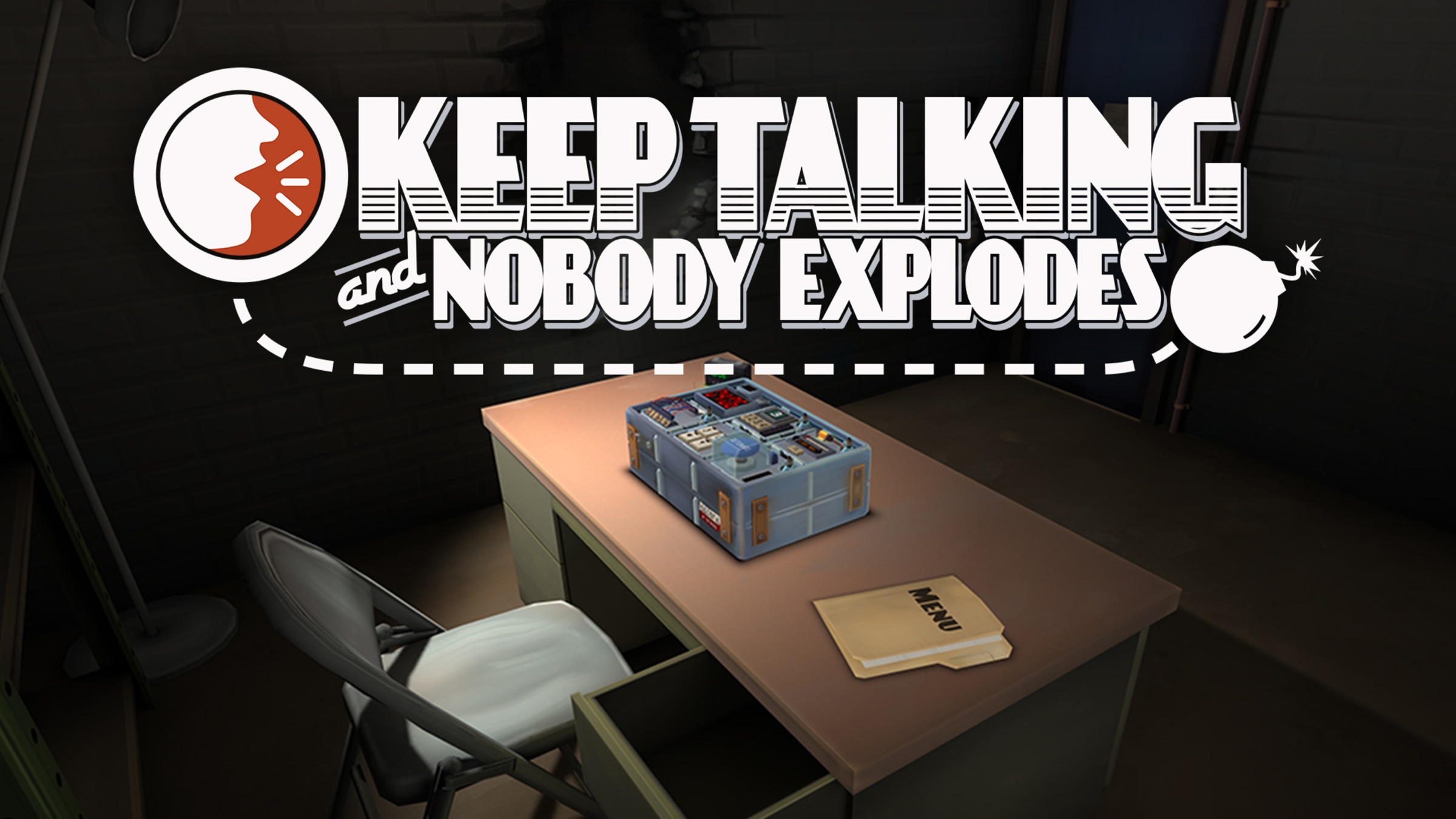 Keep talking and nobody explodes. Keep talking to me. Keep talking to me. Keep talking to me. Keep talking to me.