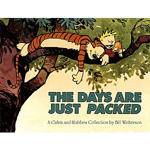 The Days Are Just Packed: A Calvin and Hobbes Collection (Calvin and Hobbes series Book 8) Kindle Edition $1.99 + Free Shipping w/ Prime or on $35+