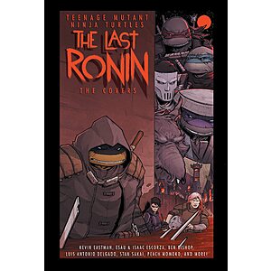 Teenage Mutant Ninja Turtles: The Last Ronin The Covers (Hardcover) .30