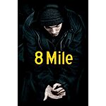 8 Mile Digital Movie Now $4.99