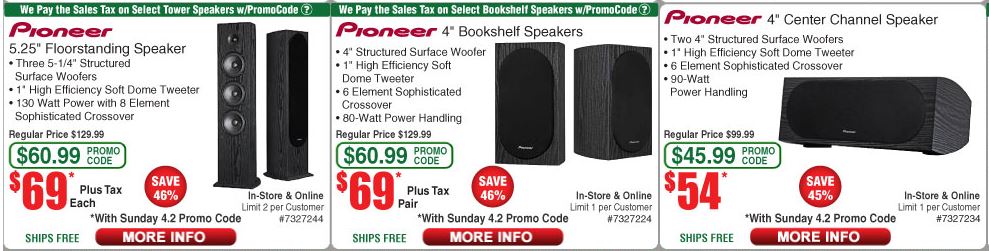 Pioneer Speakers at Fry's: SP-BS22-LR $69pr; SP-FS52 $69ea; SP-C22 $54 In Store and Online with free shipping!