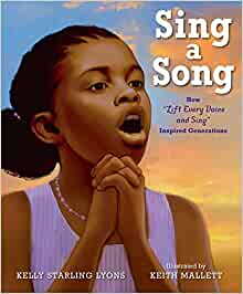 Sing a Song: How Lift Every Voice and Sing Inspired Generations - Children's Hardcover for $7.99 + Free Shipping w/ Prime or orders $25+