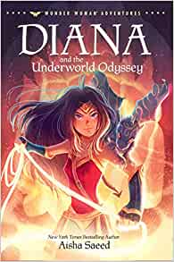 Diana and the Underworld Odyssey (Wonder Woman Adventures) - Children's Book Hardcover for $7.99 + Free Shipping w/ Prime or orders $25+