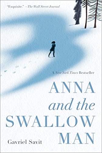 Anna and the Swallow Man - YA novel Paperback for  $5.99 + Free Shipping w/ Prime or orders $25+