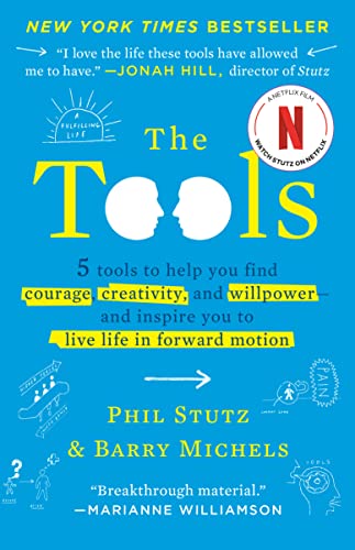 The Tools: 5 Tools to Help You Find Courage, Creativity, and Willpower--and Inspire You to Live Life in Forward Motion $12.27 + Free Shipping w/ Prime or on $25+