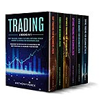 TRADING: 6 Books in 1: Day Trading, Forex, Futures, Options, Stock &amp; Swing for Beginners 2020 Kindle Edition for Free
