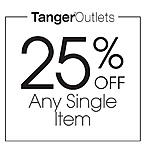 Tanger Outlets Malls In-Store Coupon: Any Single Regular/Sale Merchandise Item 25% Off (Valid in Select States/Cities)