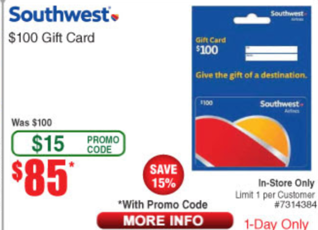 100 Southwest Gift Card for 85 at Fry’s (B&M only) with