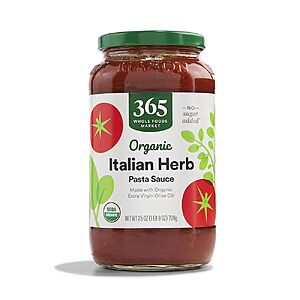 25-Oz 365 by Whole Foods Market Organic Pasta Sauce (Italian Herb or Marinara) $2.54 w/ S&S + Free Shipping w/ Prime or on $35+