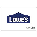 Gift Cards: $25 VUDU $20 or $100 Lowe's $90 (Email Delivery)