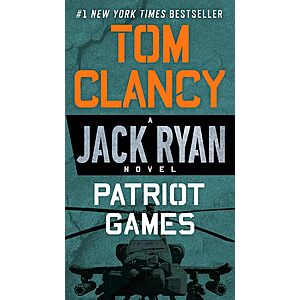 Patriot Games: Jack Ryan Book 2 by Tom Clancy (eBook)