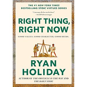 Right Thing, Right Now: Good Values. Good Character. Good Deeds (eBook)