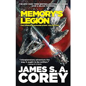 Memory's Legion: The Complete Expanse Story Collection (The Expanse, eBook) $2 