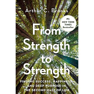 From Strength to Strength: Finding Success in the Second Half of Life (Kindle eBook)