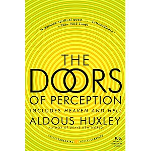 The Doors of Perception and Heaven and Hell (eBook)