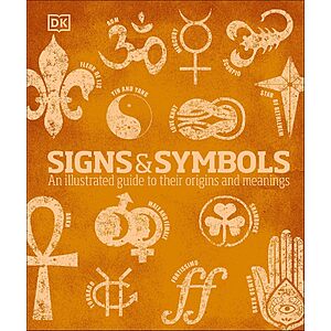 Signs and Symbols: An Illustrated Guide to Their Origins and Meanings (eBook) $2 