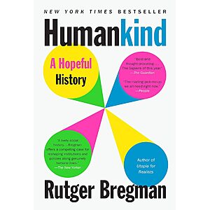 Humankind: A Hopeful History (eBook) $2 
