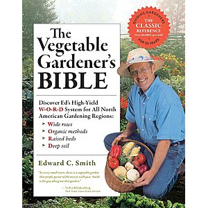 The Vegetable Gardener's Bible (2nd Edition, eBook) $2 