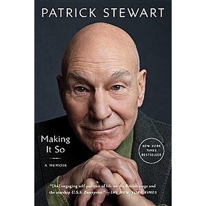 Making It So: A Memoir (eBook) by Patrick Stewart $3 
