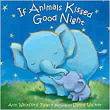 Children Board Books: I Love You to the Moon and Back Board Book or If Animals Kissed Good Night Board Book $  4.05 + Free Shipping w/ Prime or on $  35+