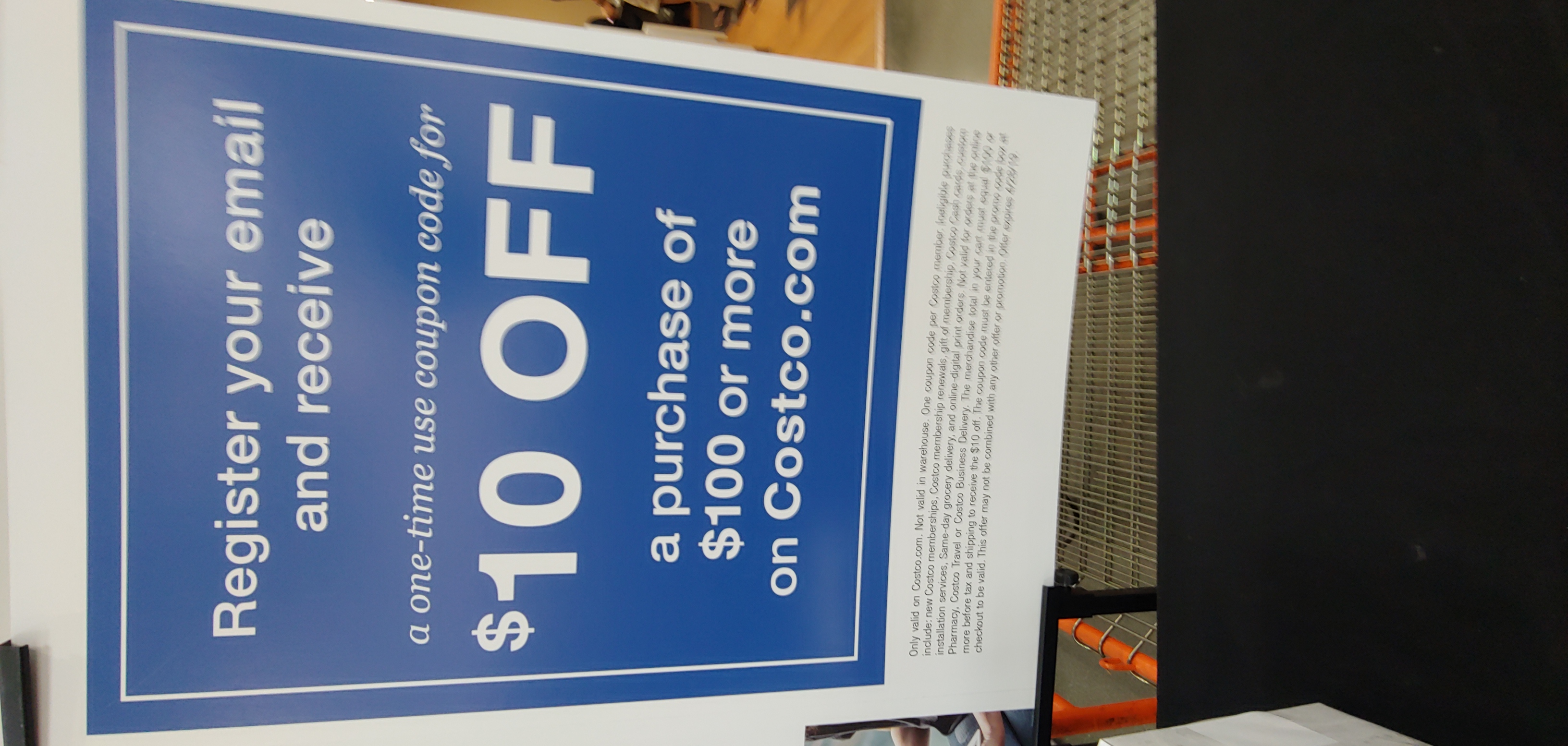 Costco:  $10 OFF a purchase of $100 for registering your email