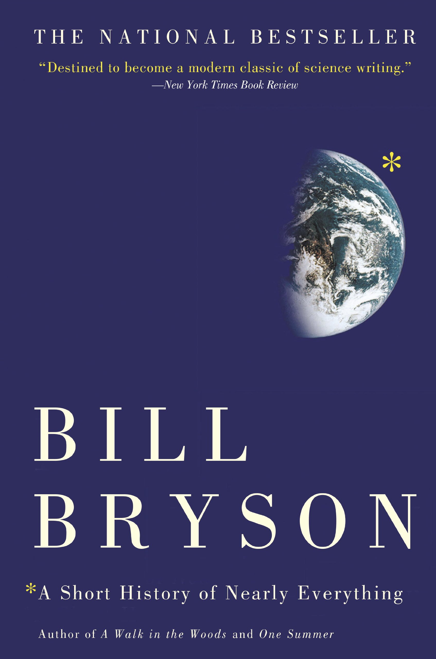 Bill Bryson: A Short History of Nearly Everything (Kindle eBook) $2.50 ~ Amazon