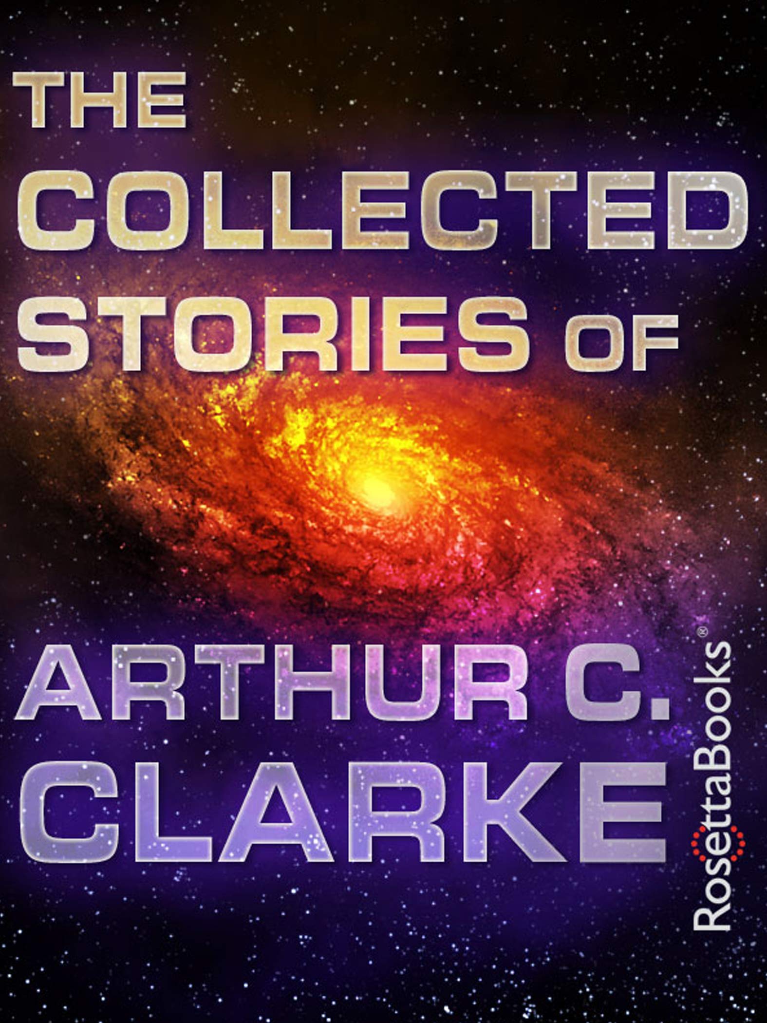 The Collected Stories of Arthur C. Clarke [Kindle Edition] $3 ~ Amazon