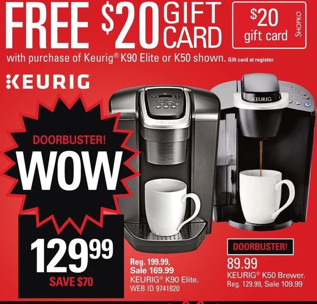 Ko Black Friday Keurig K50 Brewer 20 Gift Card For 89 99