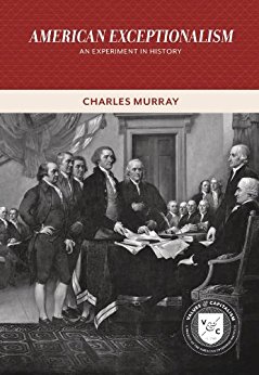 Charles Murray - American Exceptionalism: An Experiment in History (Values and Capitalism) - Kindle eBook $0.60 at Amazon