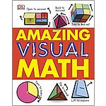 Amazing Visual Math (Hardcover Book) $7.30