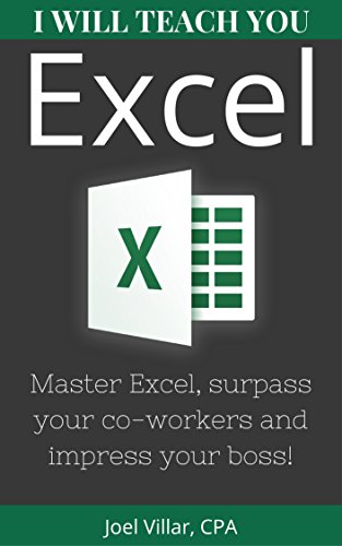 Free Kindle e-Book: I Will Teach You Excel: Master Excel