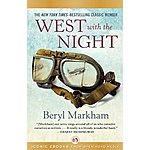 &quot;West with the Night&quot; Kindle Edition by Beryl Markham ~ $0.18 (normally $8.54)  + FREE Biographies/Memoirs