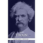 FREE @ Amazon ~ Mark Twain: The Complete Novels [13 novels] Kindle Edition and more