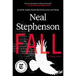Publisher Ebook Sale - Neil Stephenson - Fall, or Dodge in Hell - $2.99