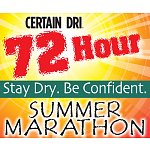 Certain Dri® 72-Hour Stay Dry. Be Confident. Summer Marathon