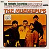 The Mugwumps (Mama Cass, Denny Doherty, Zal Yanovsky, &amp;amp; Jim Hendricks) Vinyl LP $8.73 + Free Shipping w/ Prime or on $35+