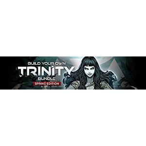 Build Your Own Trinity Bundle (PC Digital Download) 3 Games For $  5, 5 Games For $  8, or 8 Games For $  10